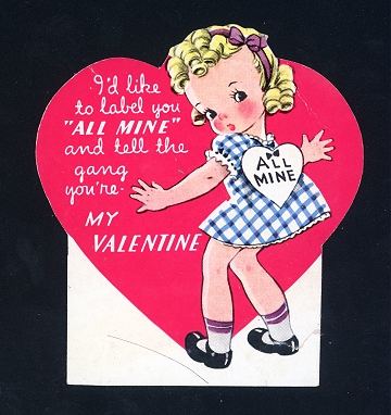 Vintage Valentine Card, girl with heart - All Mine. A-mer-i-card